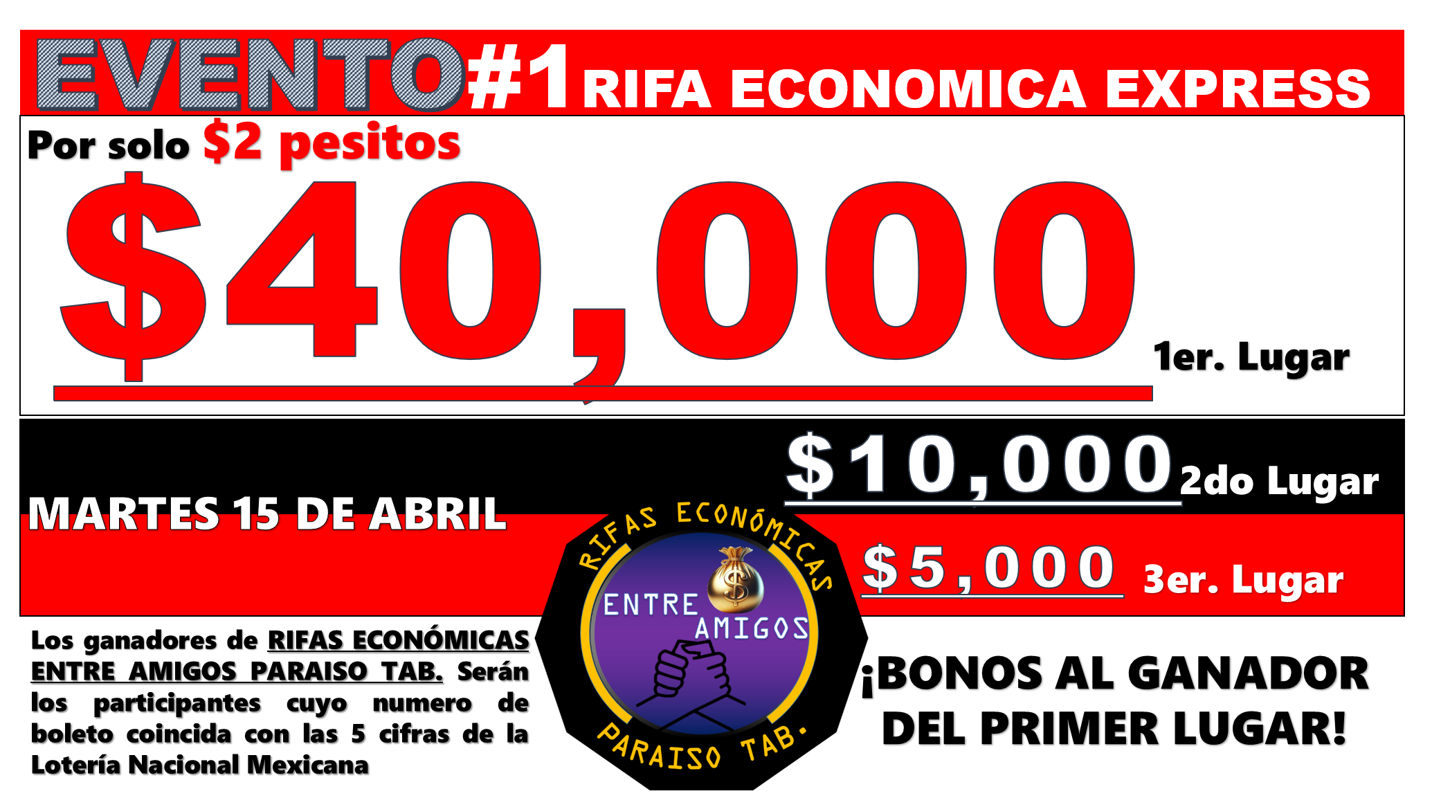 SORTEO $40,000 + $20,000 EN BONO